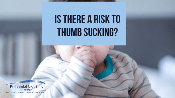 Is There A Risk To Thumb Sucking?