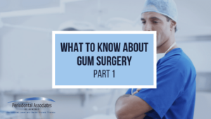 gum-surgery-part 1-PerioMem-TN (5)